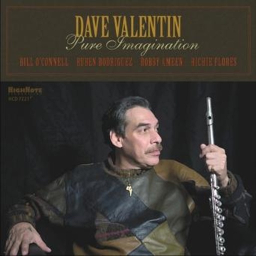Dave Valentin – Pure Imagination