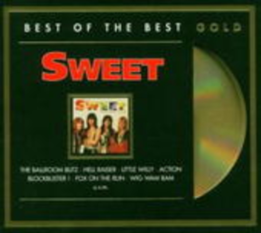 Sweet – Best Of The Best Gold