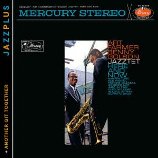 Art Farmer/Benny Golson Jazztet – Here And Now (Jazzplus)
