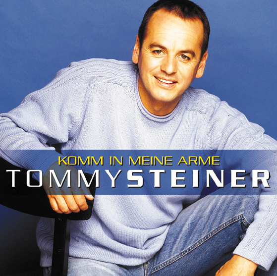 Tommy Steiner – Komm in meine Arme
