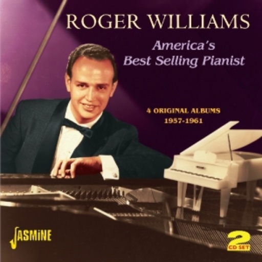 Roger Williams – America's Best Selling Pianist 1957-1961