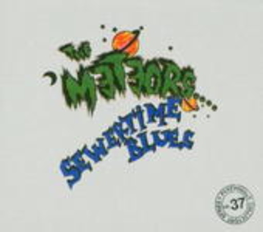 The Meteors – Sewertime Blues
