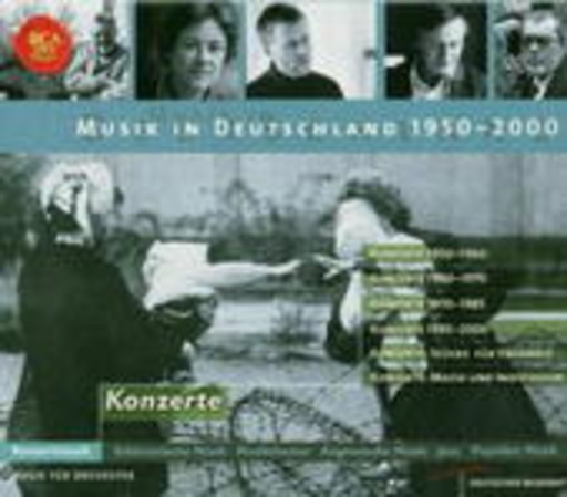 Diverse – Musik in Deutschland 1950-2000 Vol. 8: Konzerte