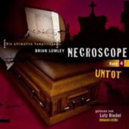 Lutz Riedel – Necroscope 4 - Untot