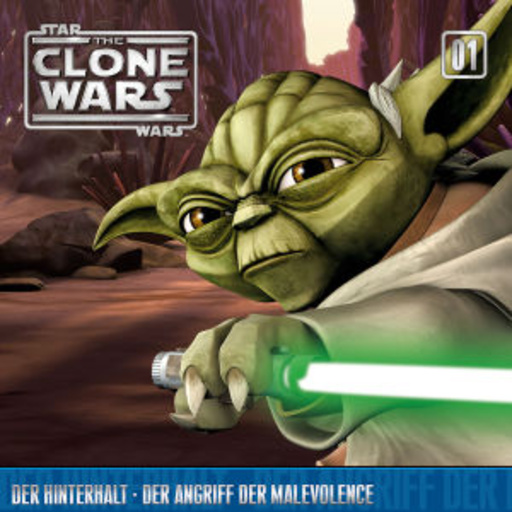 Star Wars – The Clone Wars (01) – Der Hinterhalt/Der Angriff der Malevolence