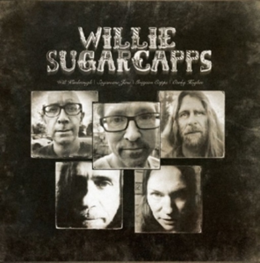 Willie Sugarcapps – Willie Sugarcapps