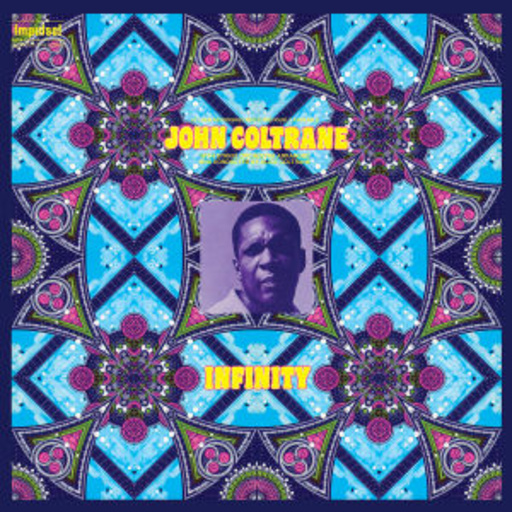 John Coltrane – Infinity