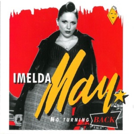 Imelda May – No Turning Back