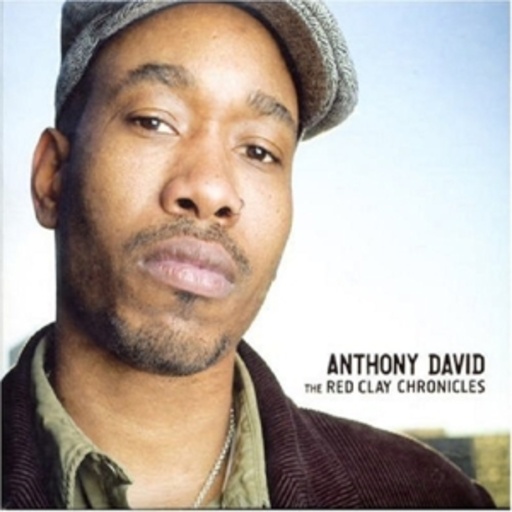 Anthony David – The Red Clay Chronicles