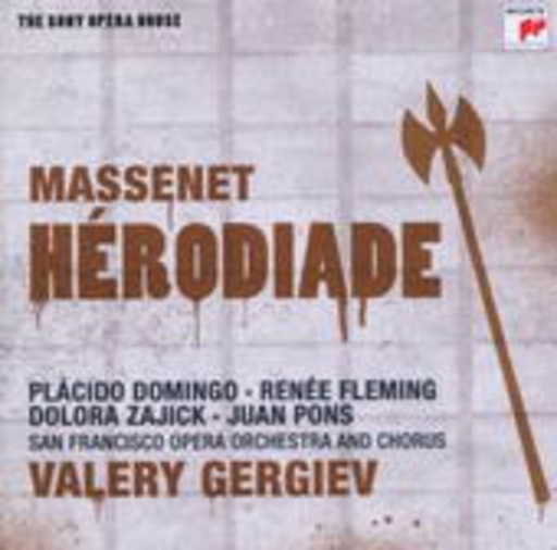 Valery Gergiev – Herodiade (Sony Opera House)
