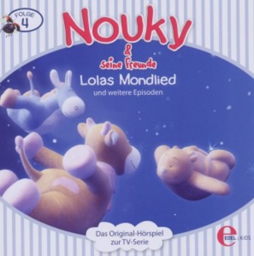 Diverse – Nouky und seine Freunde - Lolas Mondlied