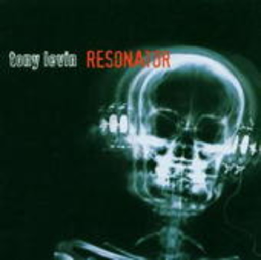 Tony Levin – Resonator