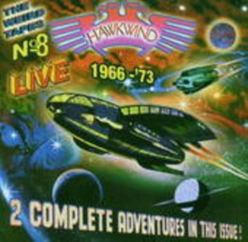 Hawkwind – Weird Tapes Vol. 8 - Live 1966-1973