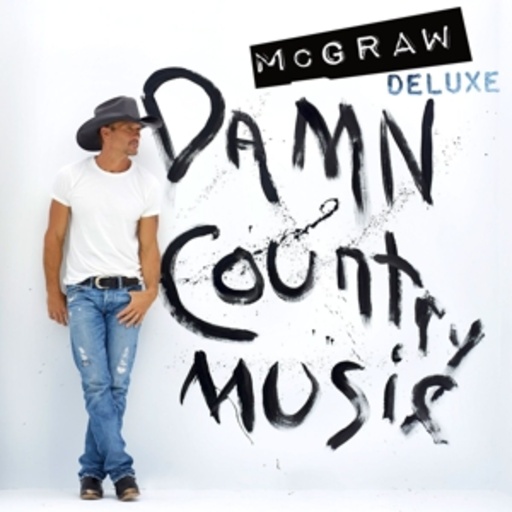 Tim McGraw – Damn Country Music