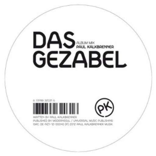 Paul Kalkbrenner – Das Gezabel