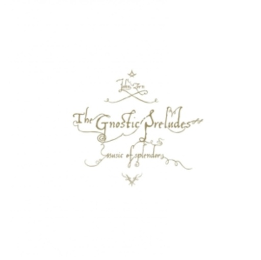 John Zorn – The Gnostic Preludes