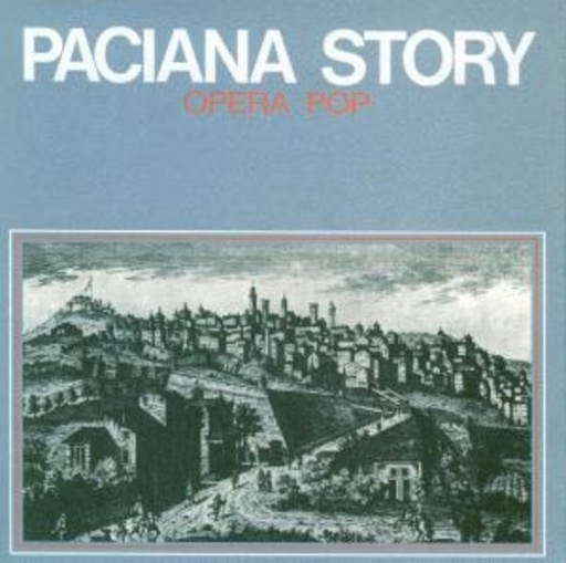 Paciana Story – Opera Pop