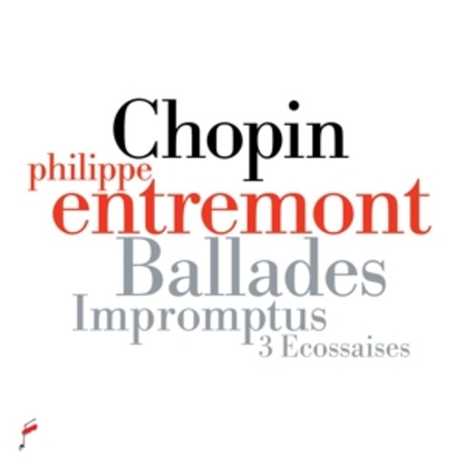 Philippe Entremont – Ballades, Impromptus & 3 Ecossaises