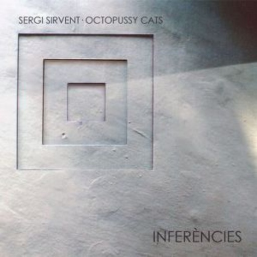 Sergi Sirvent – Inferencies