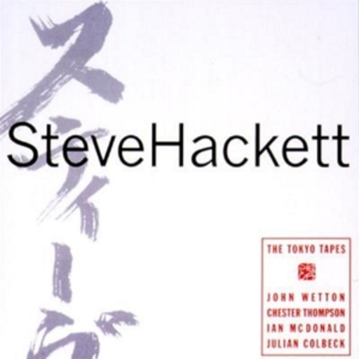 Steve Hackett – The Tokyo Tapes