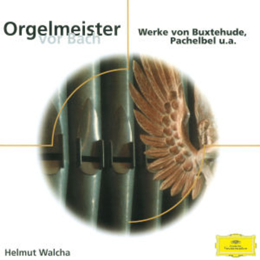 Helmut Walcha – Orgelmeister vor Bach