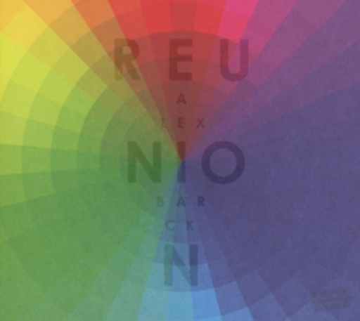Alex Barck – Reunion