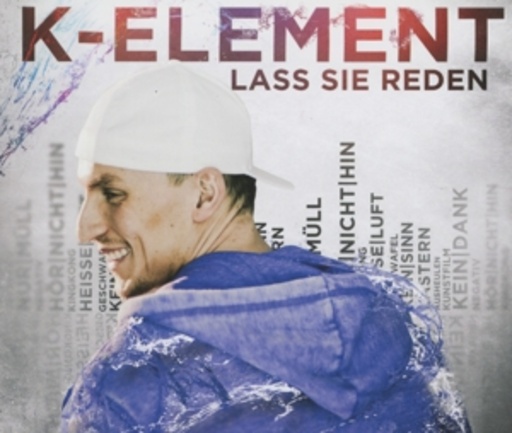 Das K-Element – Lass sie reden