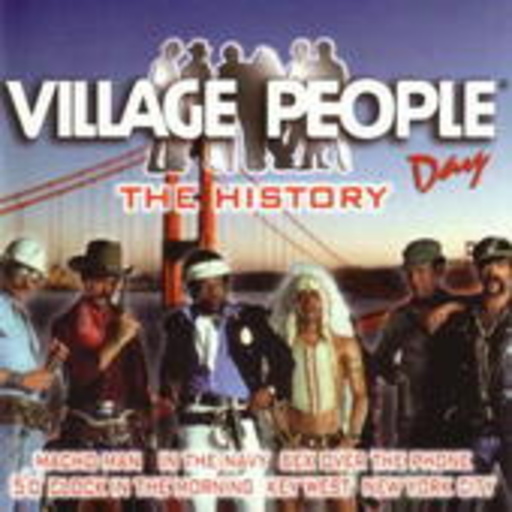Village People – The History Day