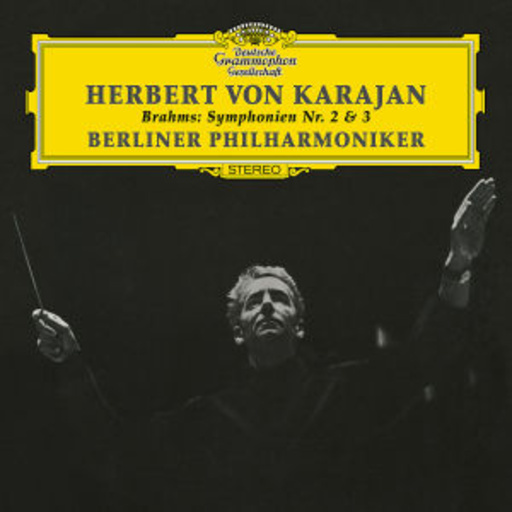 Herbert von Karajan/Berliner Philharmoniker – Symphonien Nr. 2 & 3