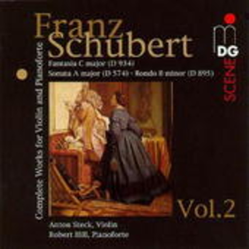 Anton Steck/Robert Hill – Sämtliche Werke für Violine und Klavier Vol. 2