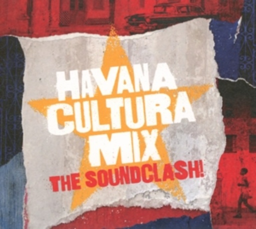 Gilles Peterson – Havana Cultura Mix - The Soundclash