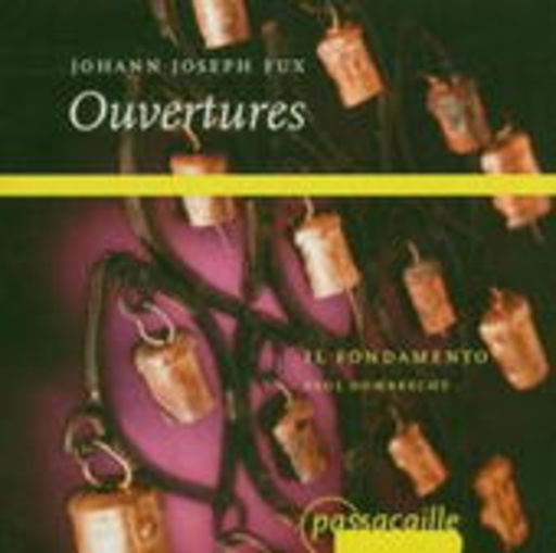 Il Fondamento/Paul Dombrecht – Ouvertures