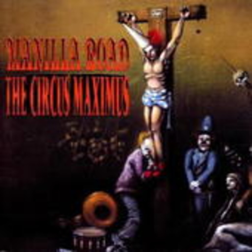 Manilla Road – The Circus Maximus