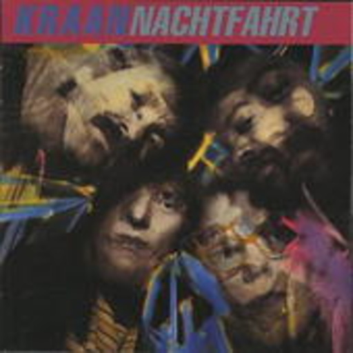 Kraan – Nachtfahrt