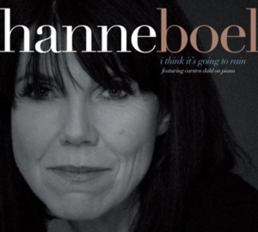 Hanne Boel – I Think It's Going To Rain