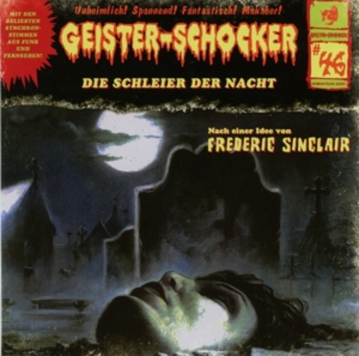 Diverse – Geister-Schocker: Die Schleier der Nacht - Vol. 46