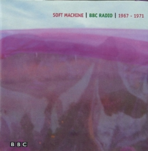 Soft Machine – BBC Radio '67-'71