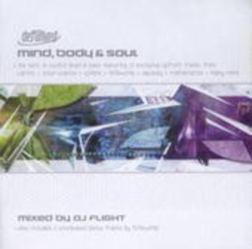 Diverse – Mind, Body & Soul - Mixed by DJ Flight