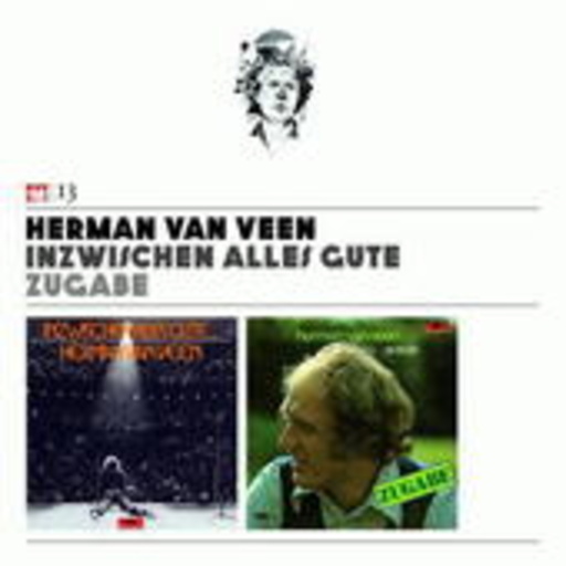 Herman Van Veen – Inzwischen alles Gute/Zugabe (13)