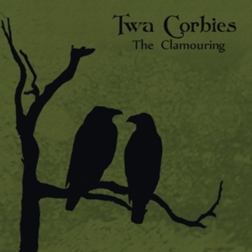 Twa Corbies – The Glamouring
