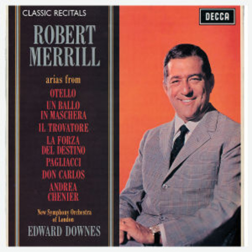 Robert Merrill – Arias