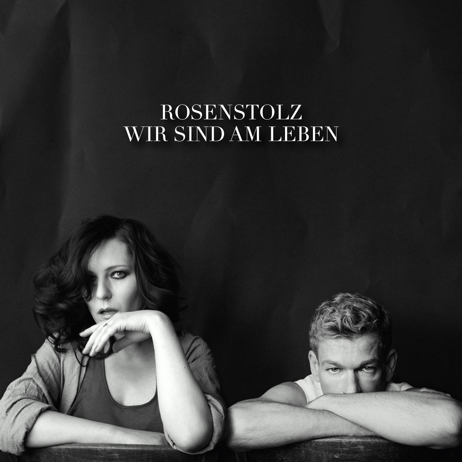 Rosenstolz – Wir sind am Leben