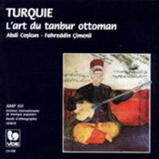 Diverse – Turquie - L' Art Du Tanbur Ottoman