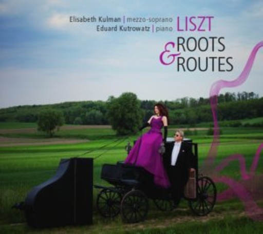 Elisabeth Kulman/Eduard Kutrowatz – Roots & Routes