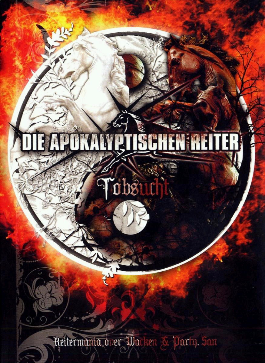 Die Apokalyptischen Reiter – Tobsucht