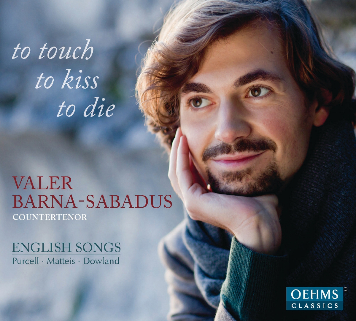 Valer Barna-Sabadus – To Touch To Kiss To Die - English Songs
