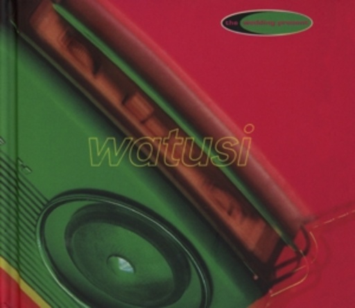 The Wedding Present – Watusi