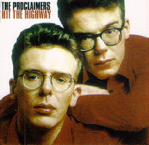The Proclaimers – Hit The Highway