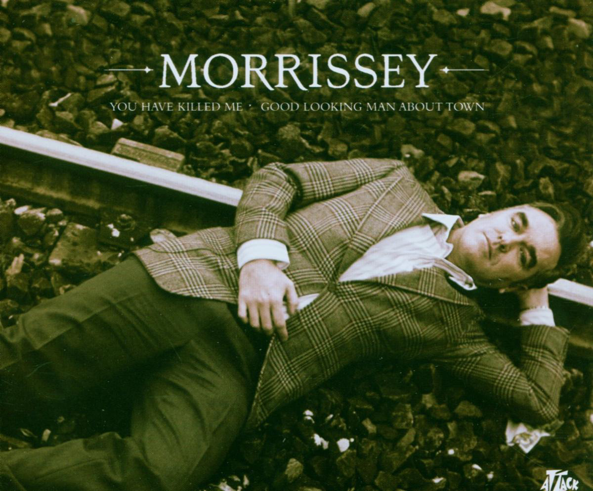 Morrissey – You Have Killed Me
