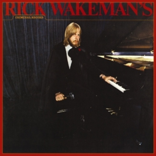 Rick Wakeman – Rick Wakeman's Criminal Record